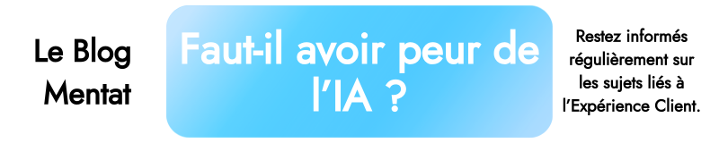 Message interrogatif sur l'IA, présenté par le blog Mentat, axé sur l'expérience client et les innovations technologiques