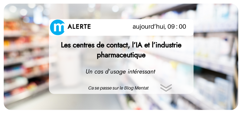 L’IA révolutionne les centres de contact pharmaceutiques